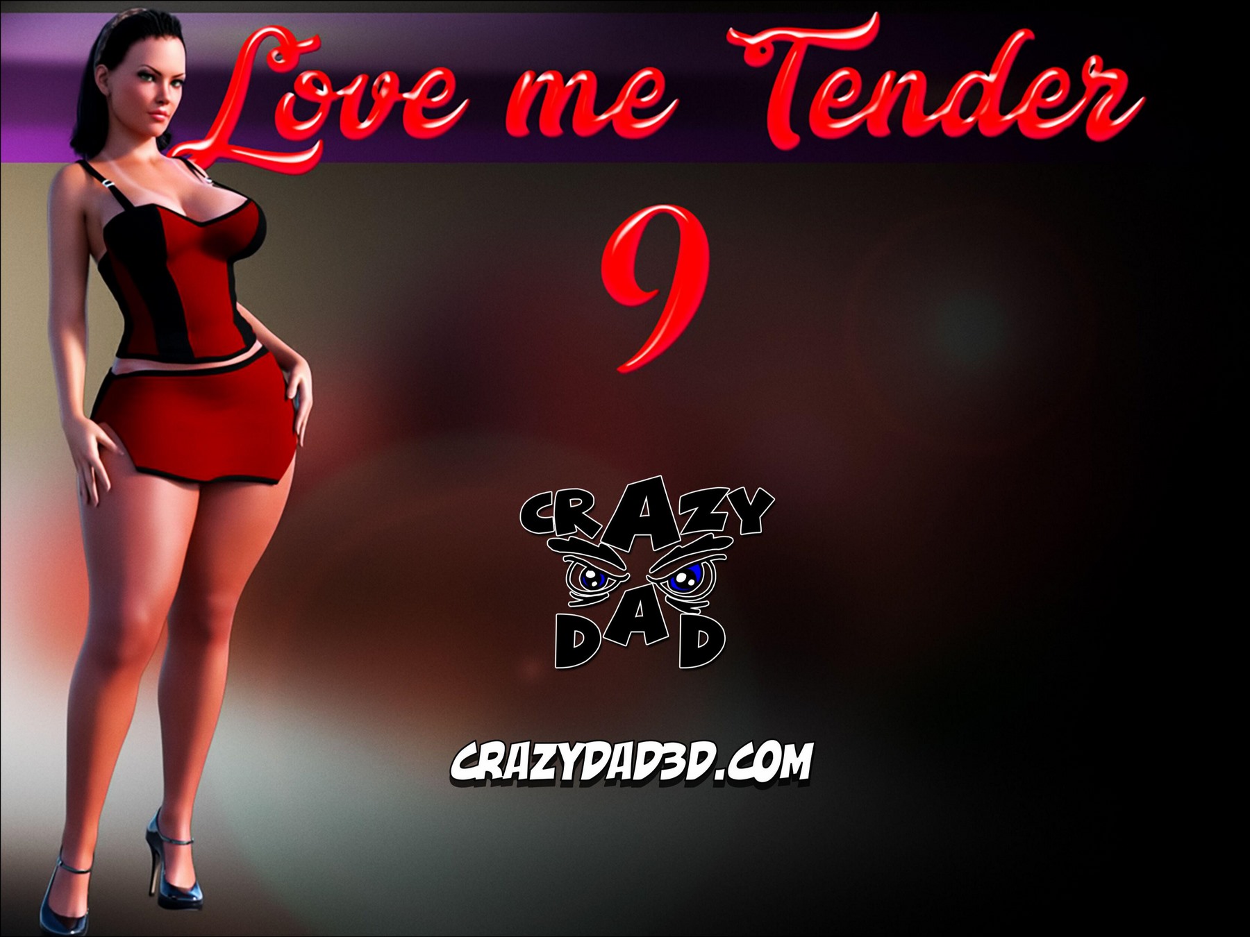 Love Me Tender Part 9 - CrazyDad3D | 18+ Porn Comics