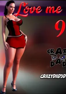 Love Me Tender Part 9 – CrazyDad3D
