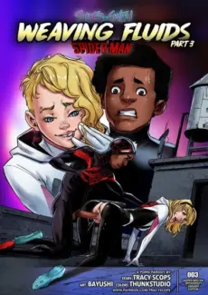 Spider-Gwen Weaving Fluids Part 3 – Spider-man Tracy Scops- Weaving Fluids #3- info