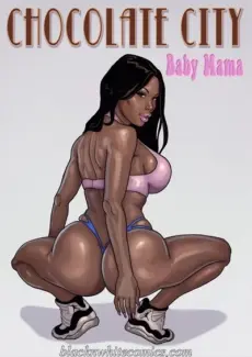 Chocolate City - Baby Mama (Blacknwhite) Baby Mama – Blacknwhite