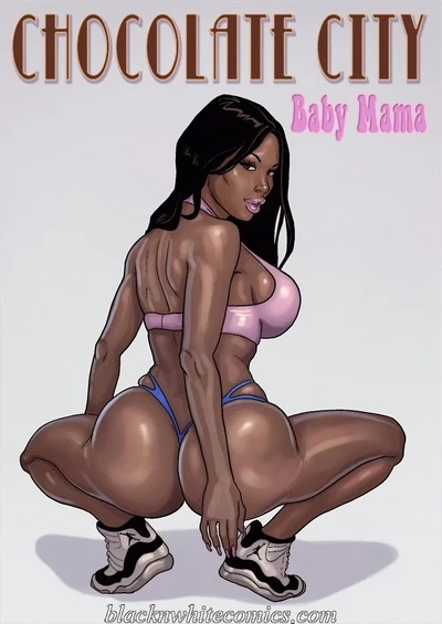 Chocolate City – Baby Mama (Blacknwhite)