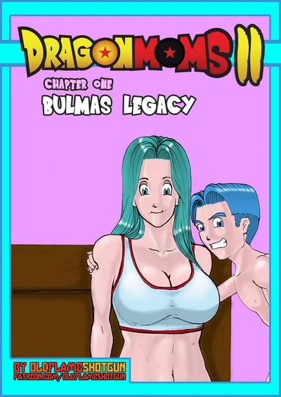 Dragon Moms 2 Ch 1- Bulmas Legcy- OldFlameShotgun [Dragon Ball Z]