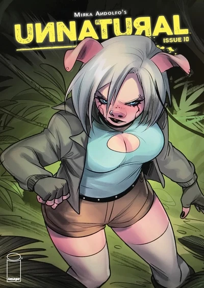 Unnatural Issue 10 by Mirkand (Mirka Andolfo)