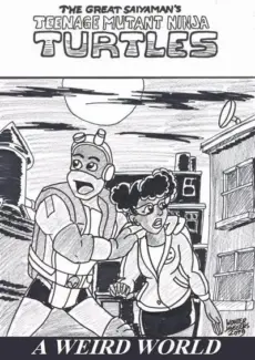 A Weird World- Teenage Mutant Ninja Turtles A Weird World- info