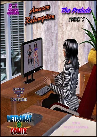 Amazon Redemption prelude- Dumbtime [Metrobay]