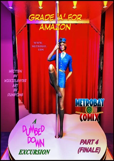 Grade A for Amazon Part 4- Dumbtime [Metrobay]