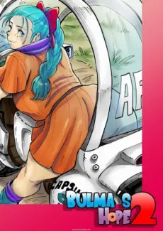 Bulma’s Hope 2 – Dragon Ball Z
