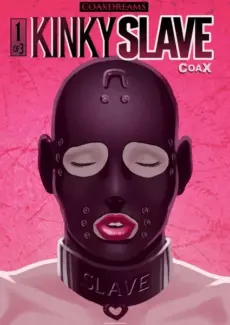 Coax – Kinky Slave