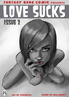 Penerotic- Love Sucks Issue 2 [Fantasy Bang]- info