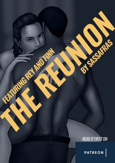 The Reunion- Sassafras [Star Wars]