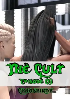The Cult- Episode 3 - Chaosbirdy Chaosbirdy- The Cult – episode 3- info