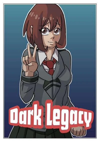 Dark Legacy- My Hero Academy  –
