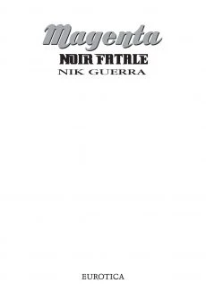 Nick Guerra] Magenta – Noir Fatale (5)