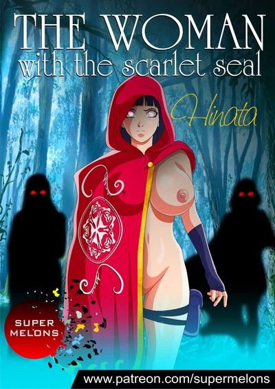 The Woman with the Scarlet Seal- Super Melons [Naruto]