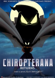 Eric W. Schwartz- Chiropterana Returns- info
