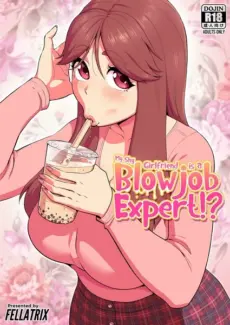 My Shy Girlfriend is Blowjob Expert - Fellatrix My Shy Girlfriend is Blowjob Expert – Fellatrix