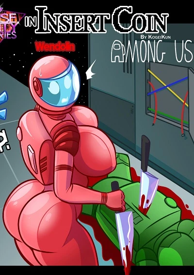 Insert Coin- Kogeikun [Among Us]