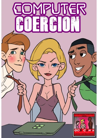 (Devin Dickie) – Computer Coercion