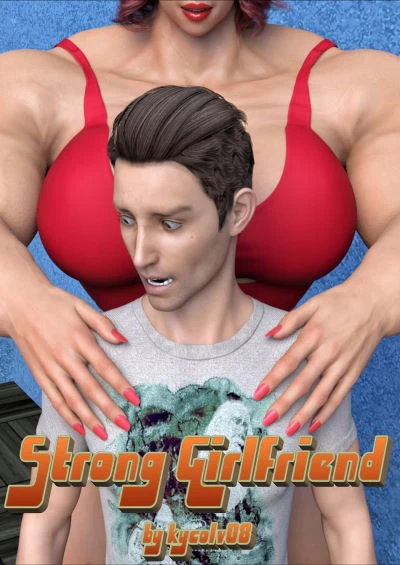 Strong Girlfriend by Kycolv08