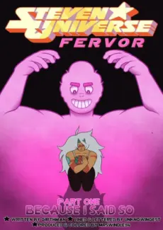 [MrSwindle94] Steven Universe Fervor