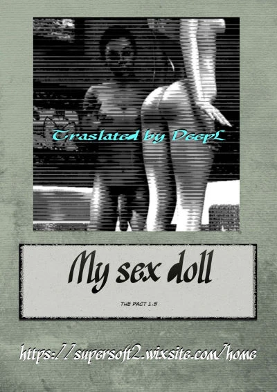 My sex doll – The pact 1.5 by Supersoft2