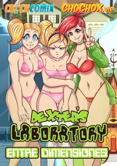 (Dexter’s Laboratory) ChoChoX – Entre Dimensiones