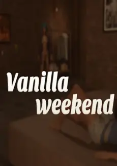 Vanilla Group Weekend by Paradox3D Vanilla Group Weekend by Paradox3D