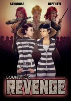 Bound for Revenge by Reptileye Bound for Revenge by Reptileye