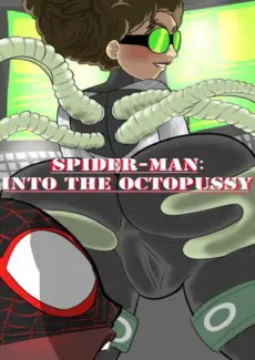 Spider-Man Into The Octopussy by [LewdyToons]