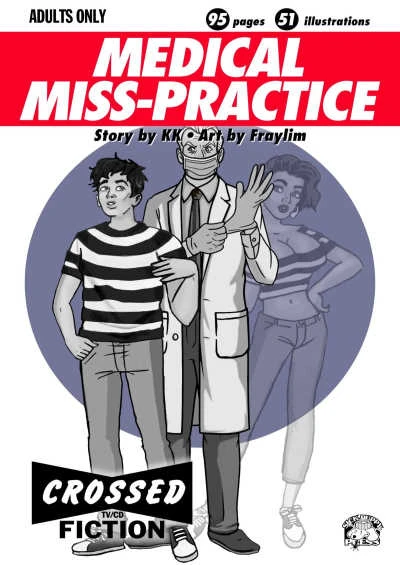 Medical Miss-Practice [Fraylim]