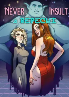 NickEronic – Never Insult a Repecki