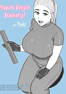 Maya’s Virgin Training!001
