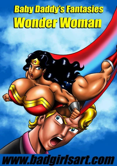 Badgirlsart – Baby Daddy’s Fantasies [wonder woman]