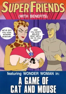 Super Friends with Benefits: A Game of Cat and Mouse Super Friends with Benefits- A Game of Cat and Mouse