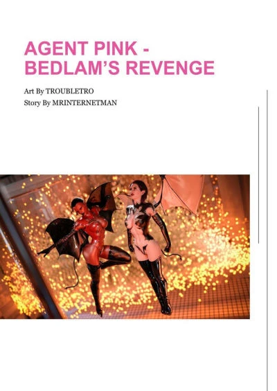 Troubletro – Agent Pink – Bedlam’s Revenge