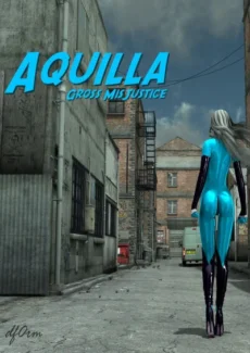 df0rm - Aquilla: Gross MisJustice df0rm - Aquilla Gross MisJustice