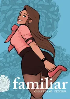 [Soushiyo] Familiar Ch.7 [Center]