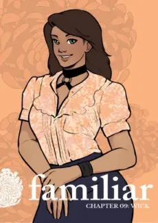 [Soushiyo] Familiar Ch.9 – Wick