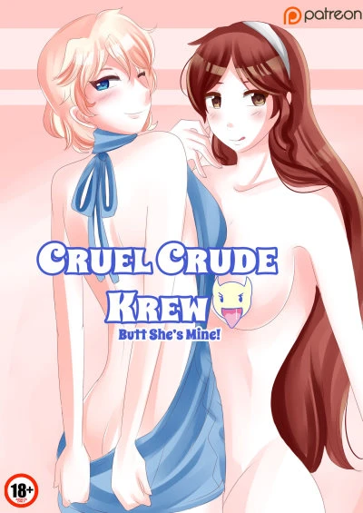 [Saint Tail] Cruel Crude Krew Butt She’s Mine