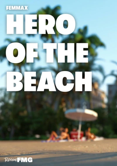 RogueFMG – Hero of the Beach