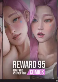 Reward 95 – Seraphine – A Secret Song [Hoobamon]