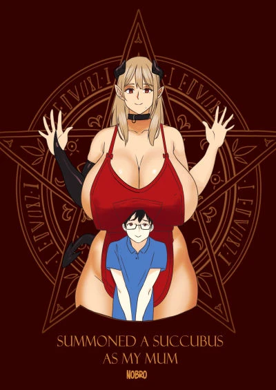 Summoned a Succubus as my Mum – nobro
