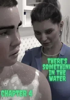 There’s Something in the Water 4 (1)