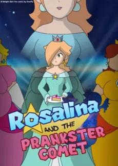 Rosalina and the Prankster Comet Rosalina and the Prankster Comet