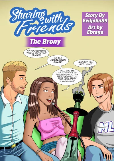 [Eviljohn89/Ebraga] Sharing with Friends: The Brony