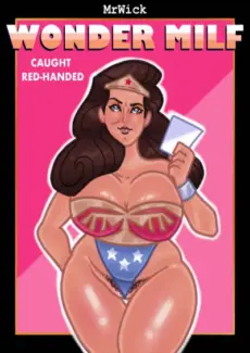 MrWick – Wonder Milf Caught Red-Handed (Wonder Woman)