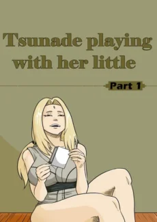 Naruto - Tsunade playing with her little