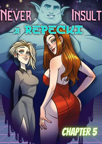Never Insult a Repecki  5 [Nick Eronic]