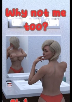 Why not me too (1)