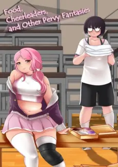 Food, Cheerleaders, And Other Pervy Fantasies [sweetdreamcoffee] (best)